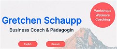 Gretchen Schaupp Business Coach & Pädagogin
